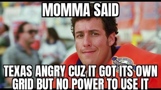 AnA TEXAS ANGRY GUZT GOTITSOWN TGRIDBUTNOPOWERTOIUSEIT