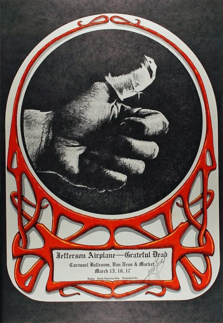 Jefferson Airplane — Grateful Dead Carousel Ballroom, Van Ness & Market March 15, 16, 17 Lights North American Ibis Alchemical Co.