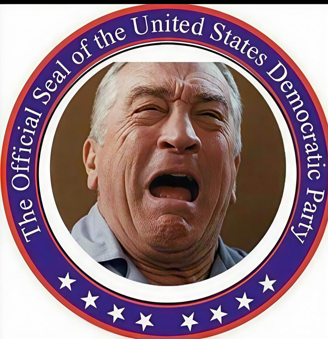 The Official Seal of the United States Democratic Party. Robert De Niro with a distressed, crying, or screaming expression.