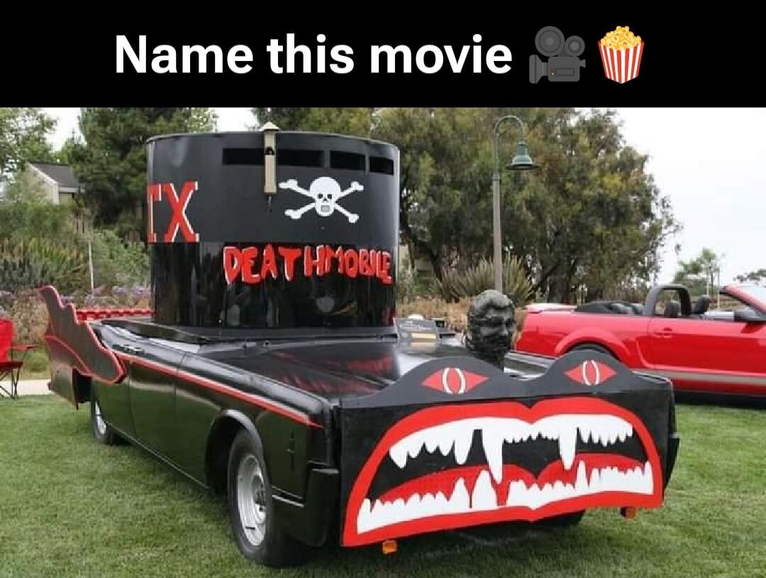 Name this movie 🎥🍿 DEATHMOBILE TX 💀☠️