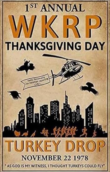 1ST ANNUAL WKRP THANKSGIVING DAY TURKEY DROP NOVEMBER 22 1978 