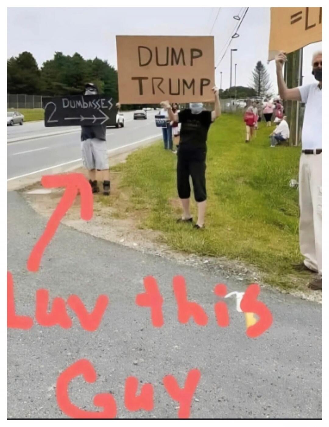 DUMP TRUMP 2 DUMBASSES Luv this Guy