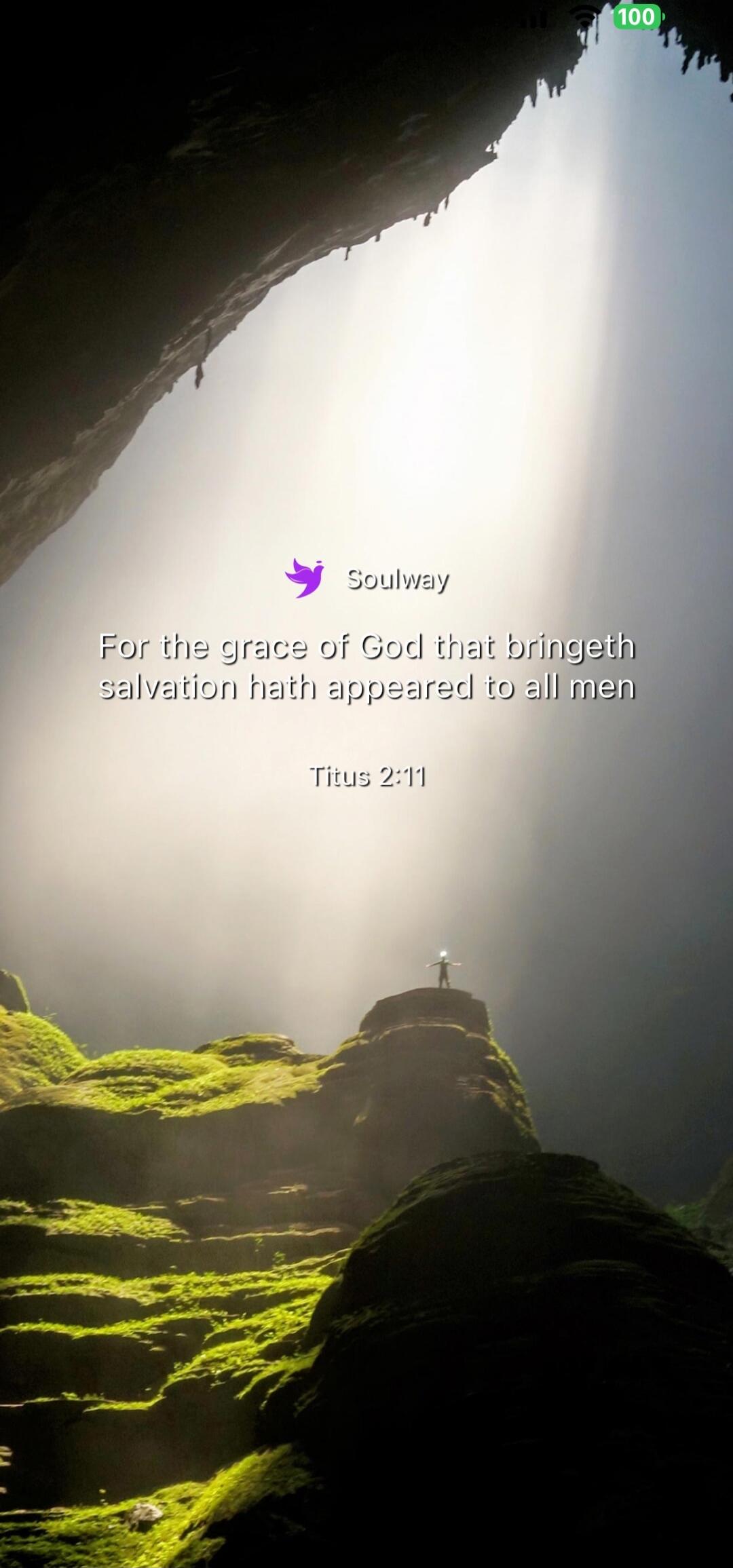 Soulway
For the grace of God that bringeth salvation hath appeared to all men
Titus 2:11