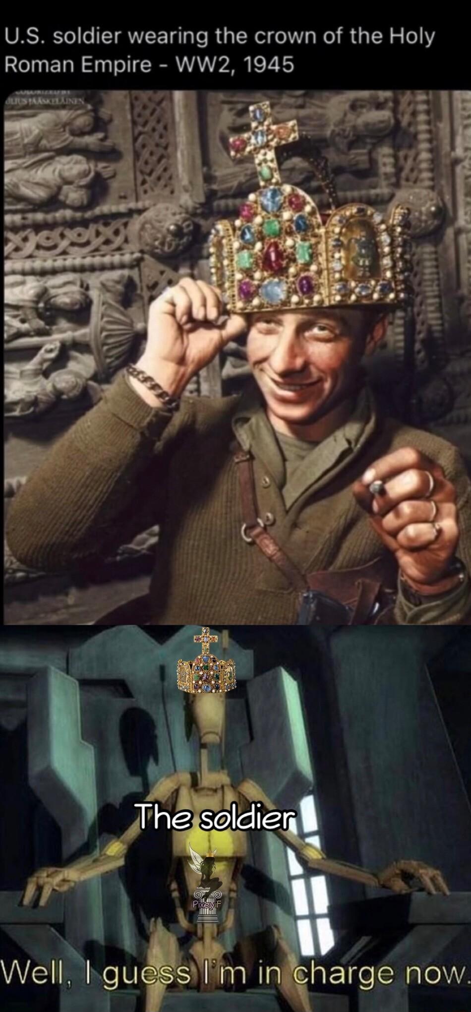 w s O e B e US soldier wearing the crown of the Holy Roman Empire WW2 1945 Wellhgu 4