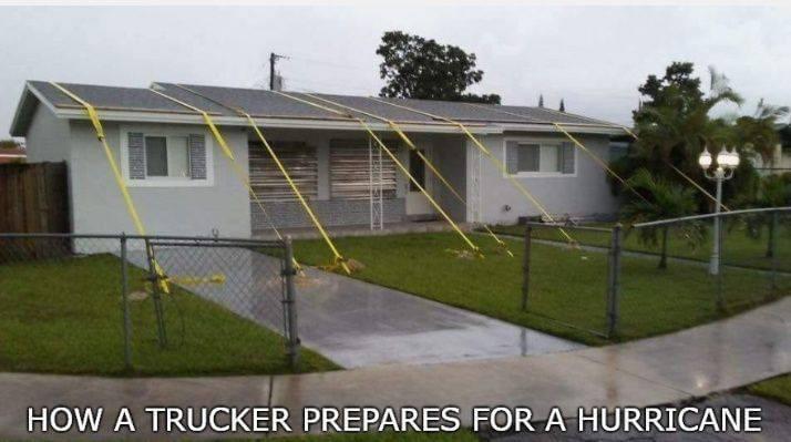 HOW A TRUGKER PREPARESFORA HURRIGANE