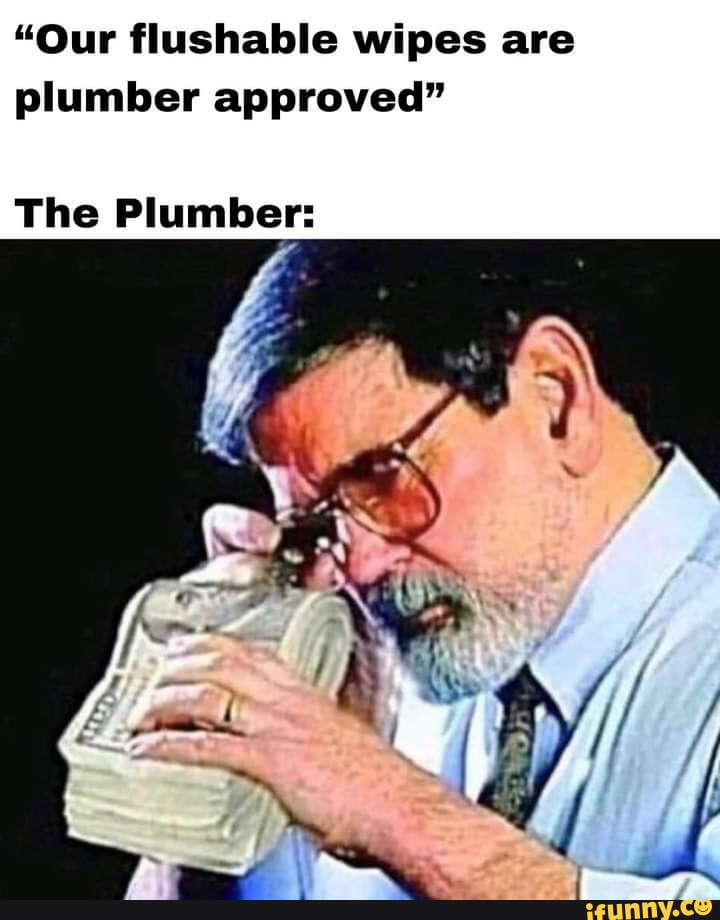 Qur flushable wipes are plumber approved The Plumber