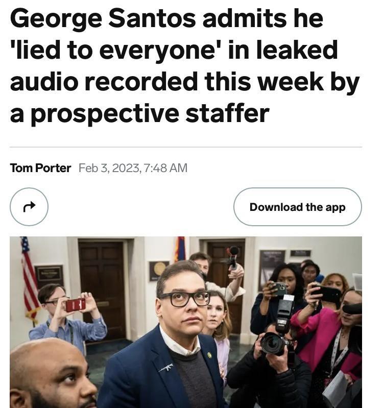 George Santos admits he lied to everyone in leaked audio recorded this week by a prospective staffer lad Download the app