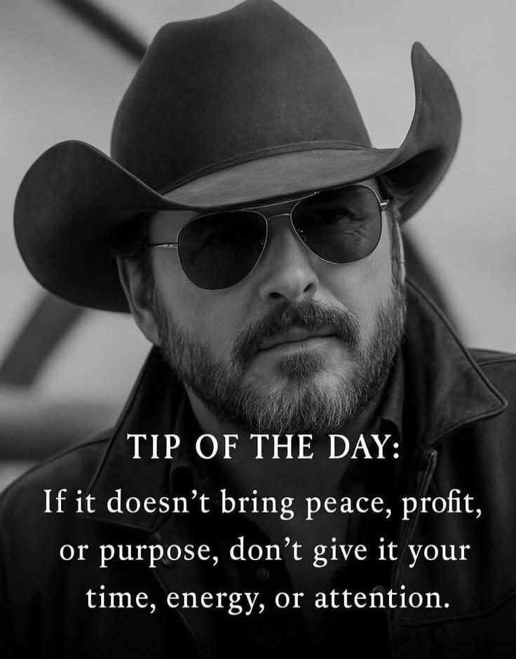 TIP OF THE DAY: If it doesn't bring peace, profit, or purpose, don't give it your time, energy, or attention.