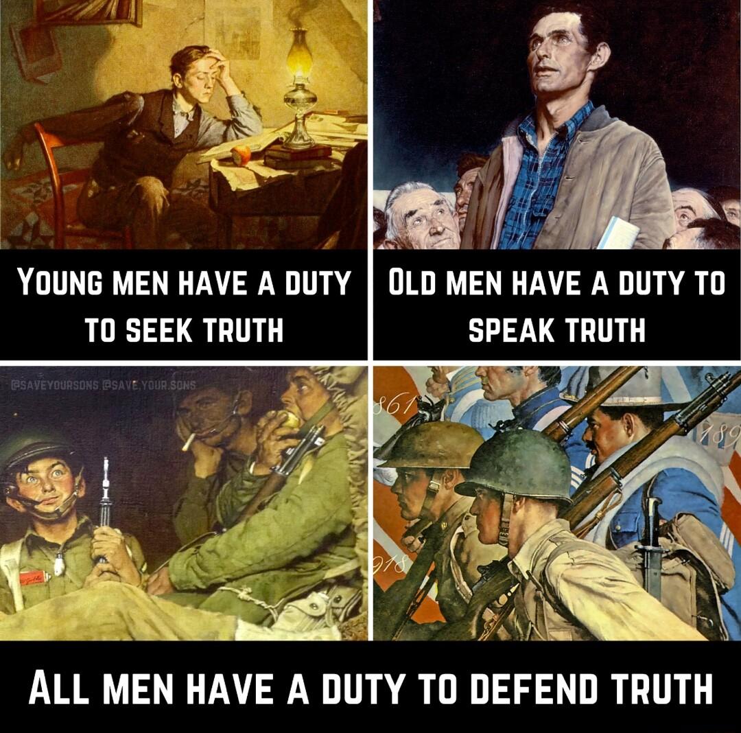 ALL MEN HAVE A DUTY TO DEFEND TRUTH