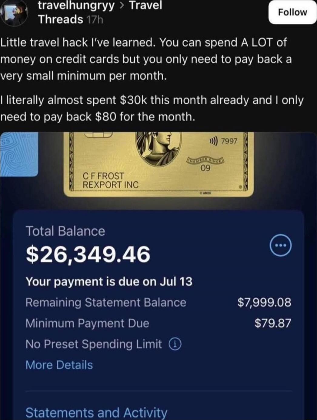 Little travel hack I've learned. You can spend A LOT of money on credit cards but you only need to pay back a very small minimum per month. I literally almost spent $30k this month already and I only need to pay back $80 for the month.

[Image shows credit card and app balance]

Session ID: 1106924.