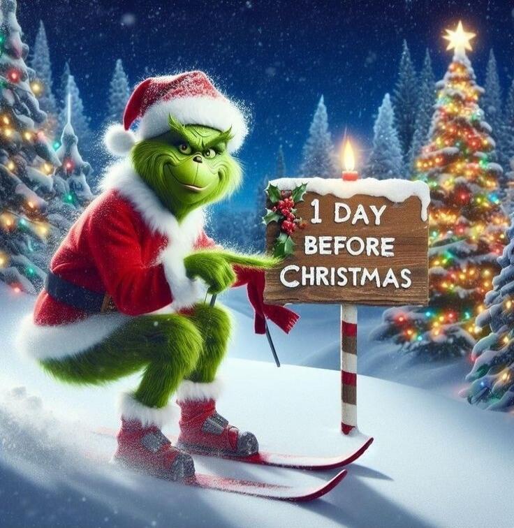 1 DAY BEFORE CHRISTMAS