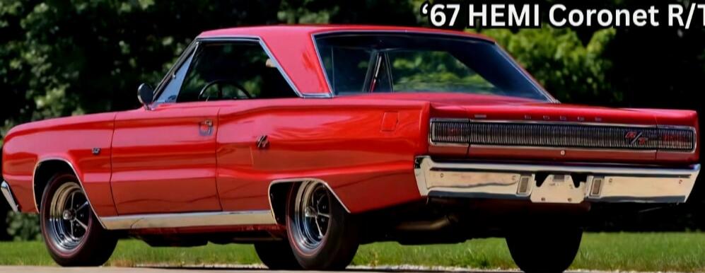 '67 HEMI Coronet R/T