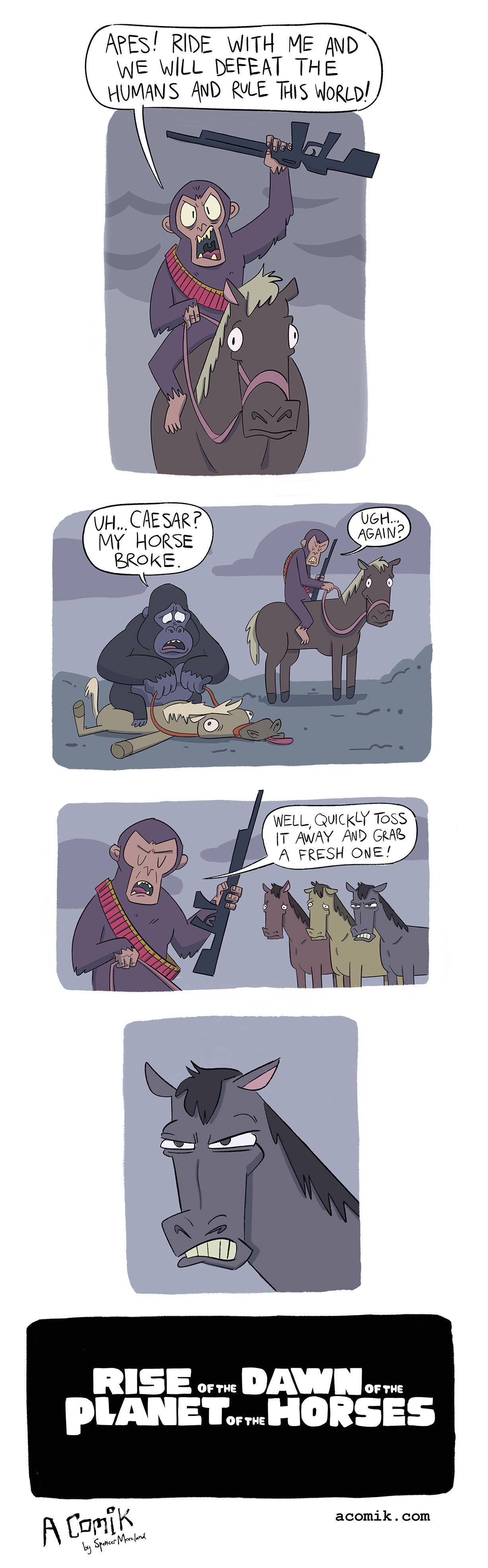 I APES RIDE WITH ME AND WE WILL DEFEAT THE HUMANS AND RWLE TS WoRen W UICKLY TOSS T AWAY AND Gt I A FRESH ONE RISE DAWN PLANEYHORSES