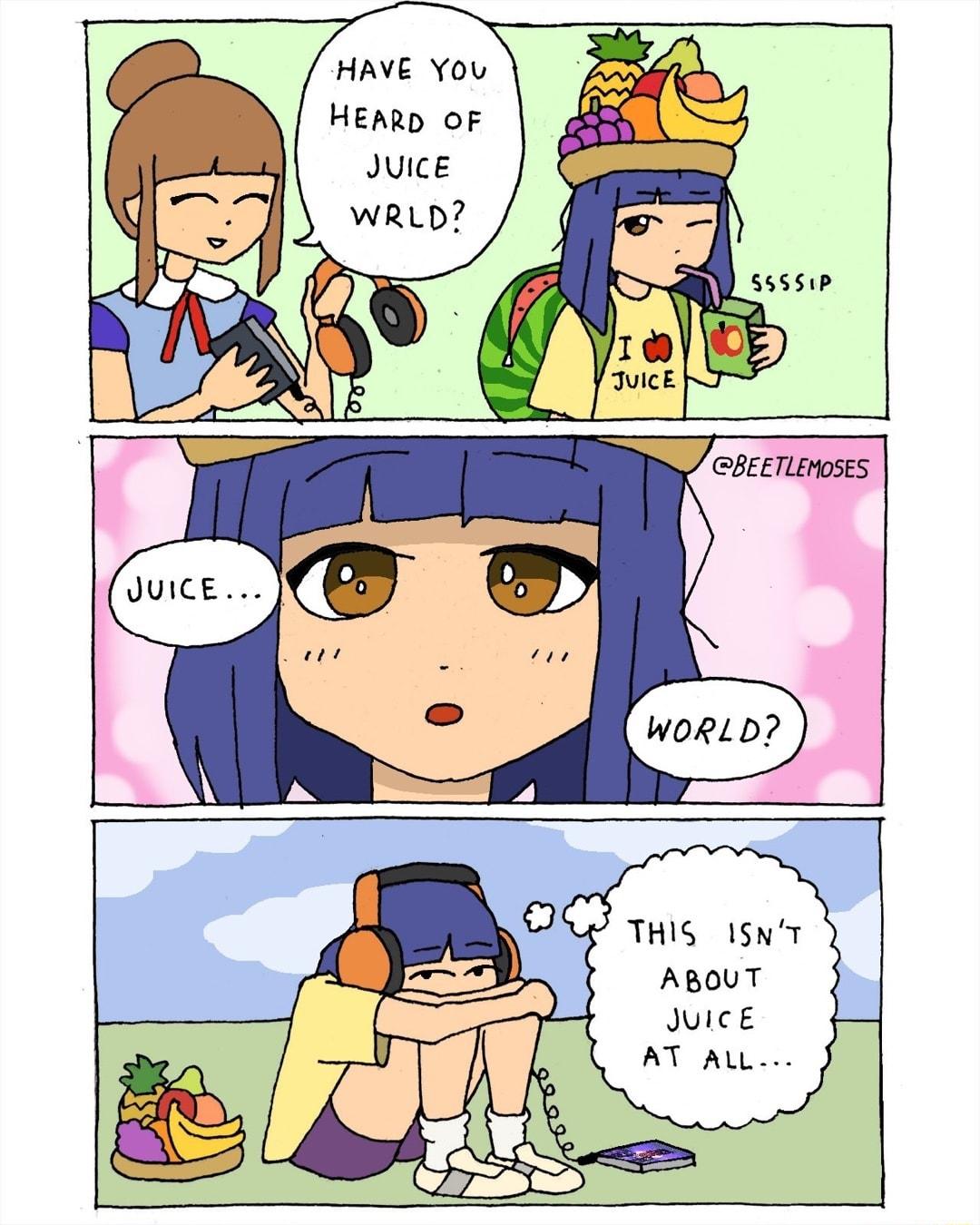 HAVE You HEARD OF Juice WRLD