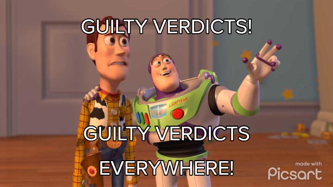 GUALTY VERDICTS tGU LTYVA ERDICTS o EVERYWIREI ST