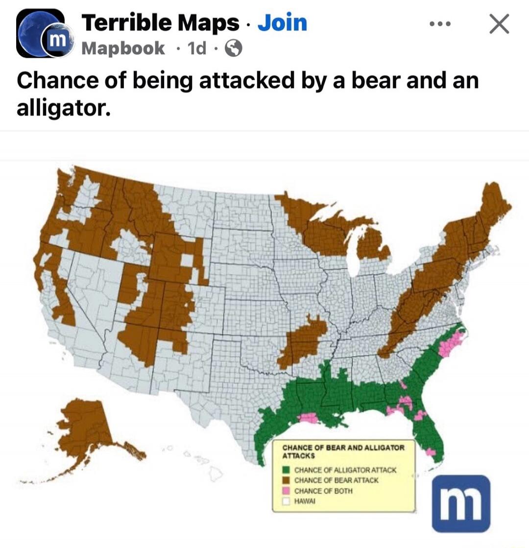 Terrible Maps. Chance of being attacked by a bear and an alligator. Map legend: CHANCE OF BEAR AND ALLIGATOR ATTACKS. CHANCE OF ALLIGATOR ATTACK (green). CHANCE OF BEAR ATTACK (brown). CHANCE OF BOTH (pink). HAWAII (white).
