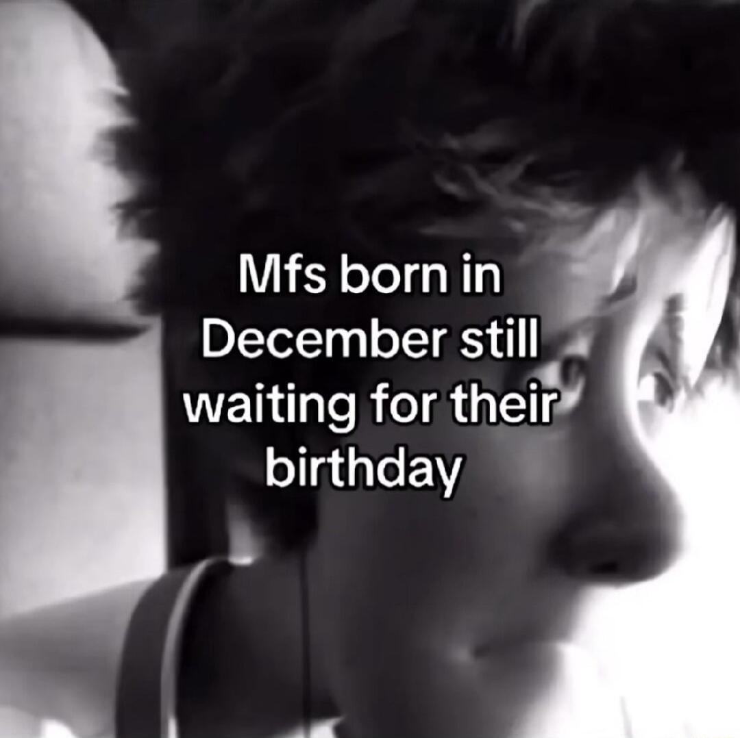 Mfs born in DTTelT0 gl T Sy 1 WEL I TeReld T4 birthday