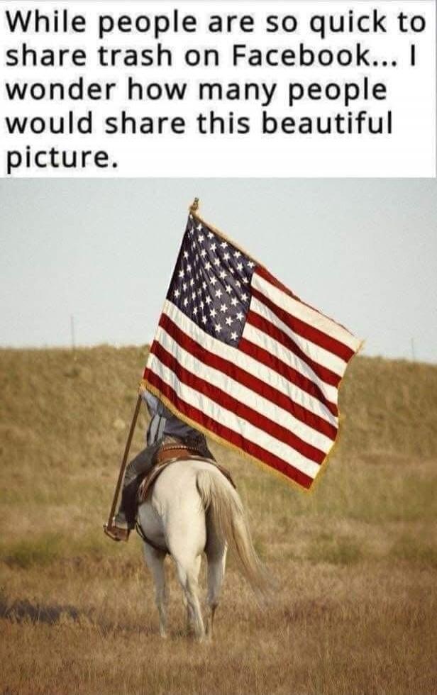 While people are so quick to share trash on Facebook... I wonder how many people would share this beautiful picture.