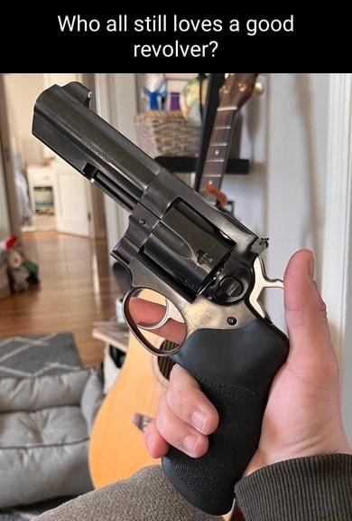 Who all still loves a good revolver