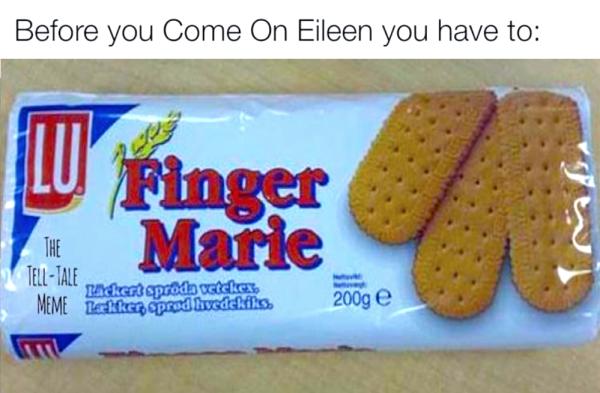 Before you Come On Eileen you have to WV g LU J 7 Tt APeZY A