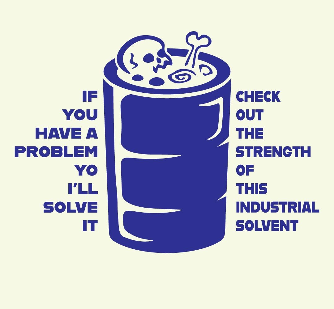 Justsmilestupid IF CHECK You out HAVE A THE PROBLEM STRENGTH Yo OF reL THIS SOLVE INDUSTRIAL IT SOLVENT