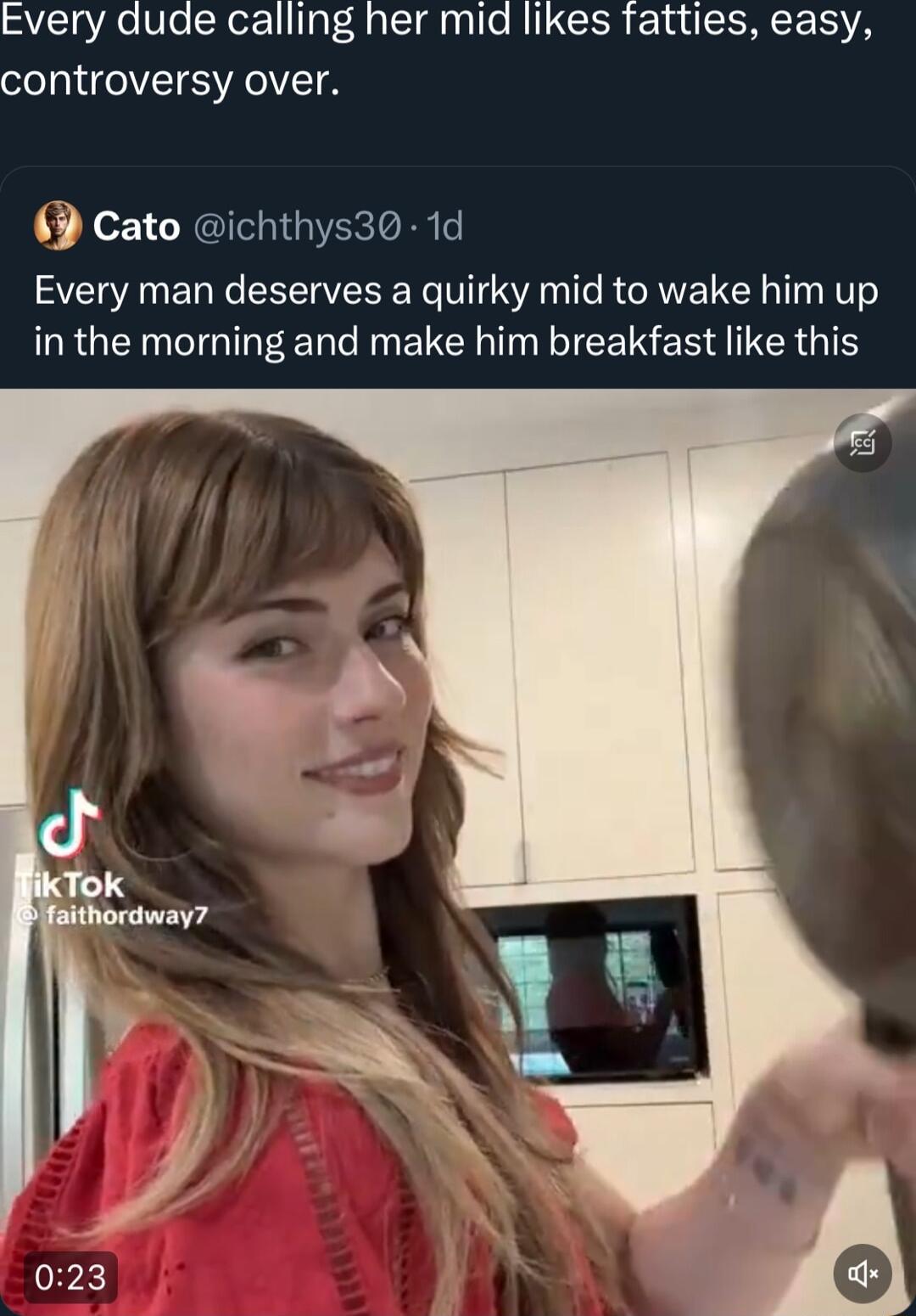 Every dude calling her mid likes fatties easy controversy over cato ichthys30 1d Every man deserves a quirky mid to wake him up RGN TR B Gl L CEIS SR R OIS