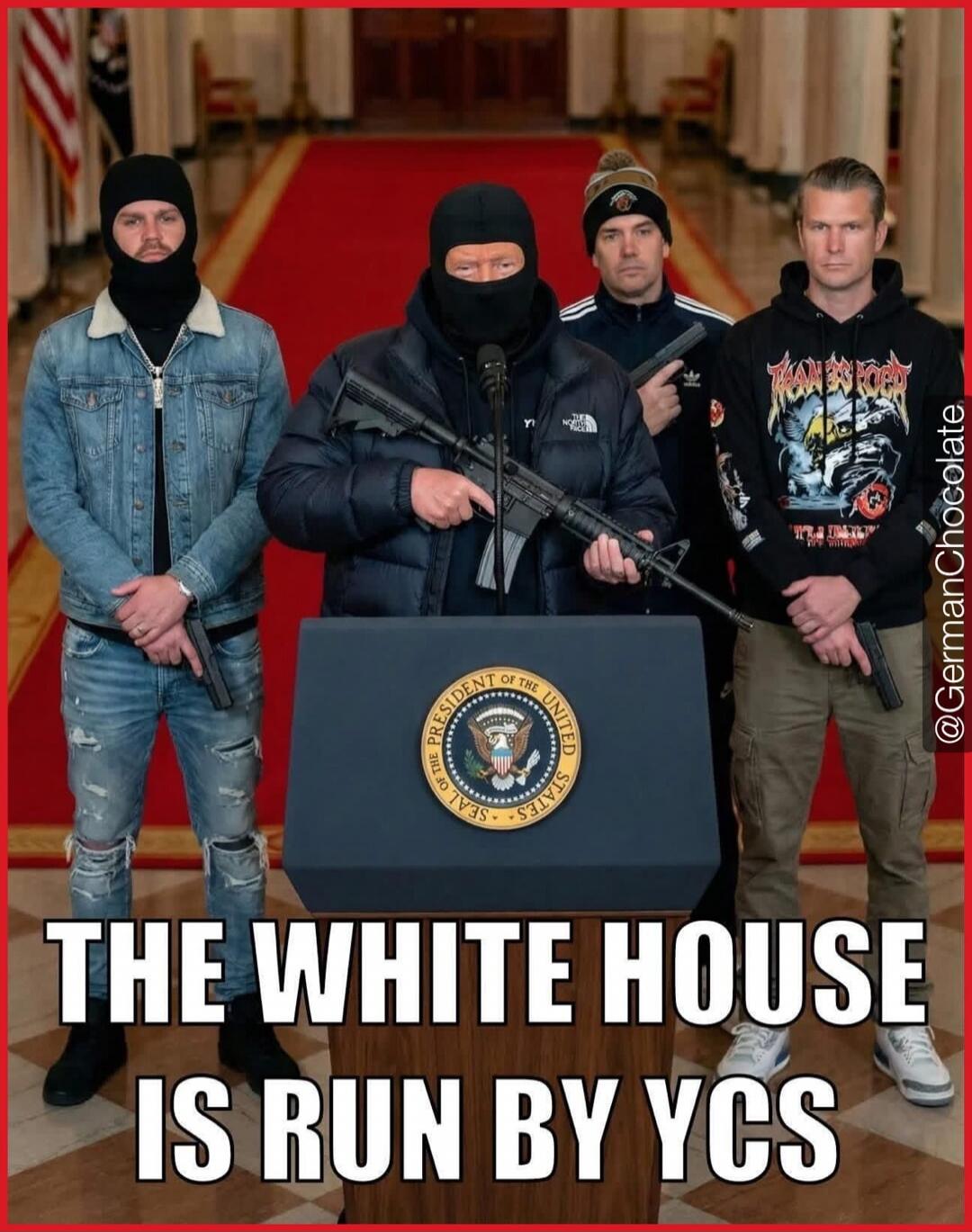 THE WHITE HOUSE IS RUN BY YCS