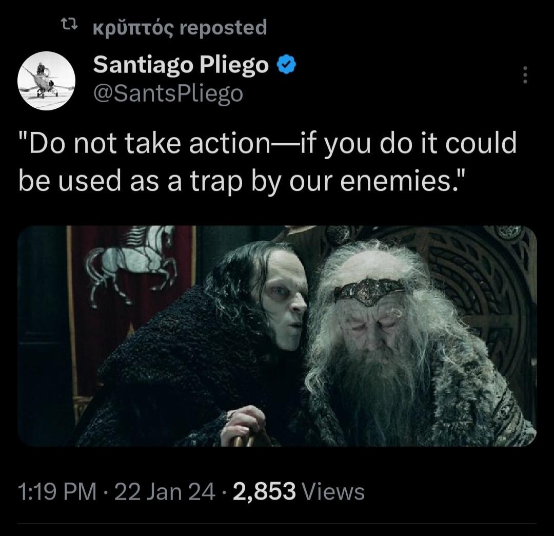 T kpintg reposted EELNEECY I CR SantsPliego Do not take actionif you do it could be used as a trap by our enemies RRENLVEVPEEL P2 EP R U AU