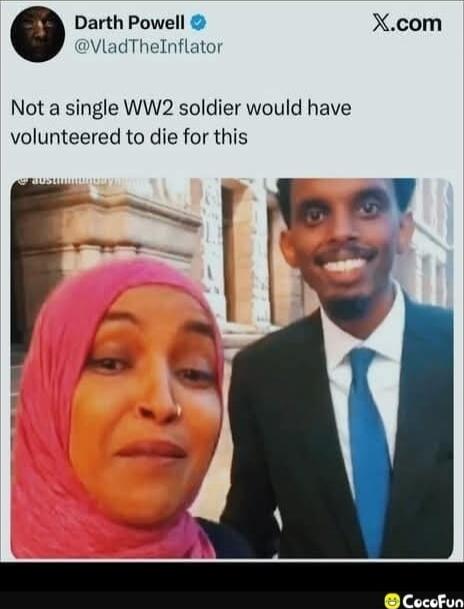 Not a single WW2 soldier would have volunteered to die for this